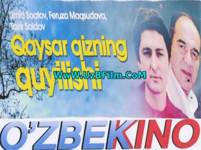 Qaysar Qizning Quyilishi Yangi Uzbek Kino 2015